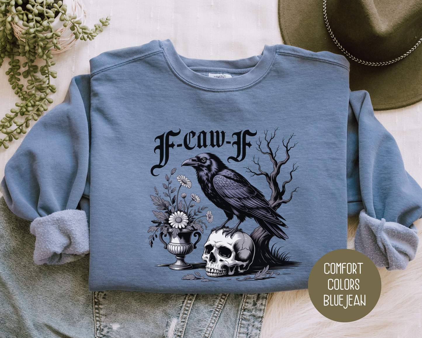 F-Caw-F Black Crow Raven Comfort Colors Sweatshirt
