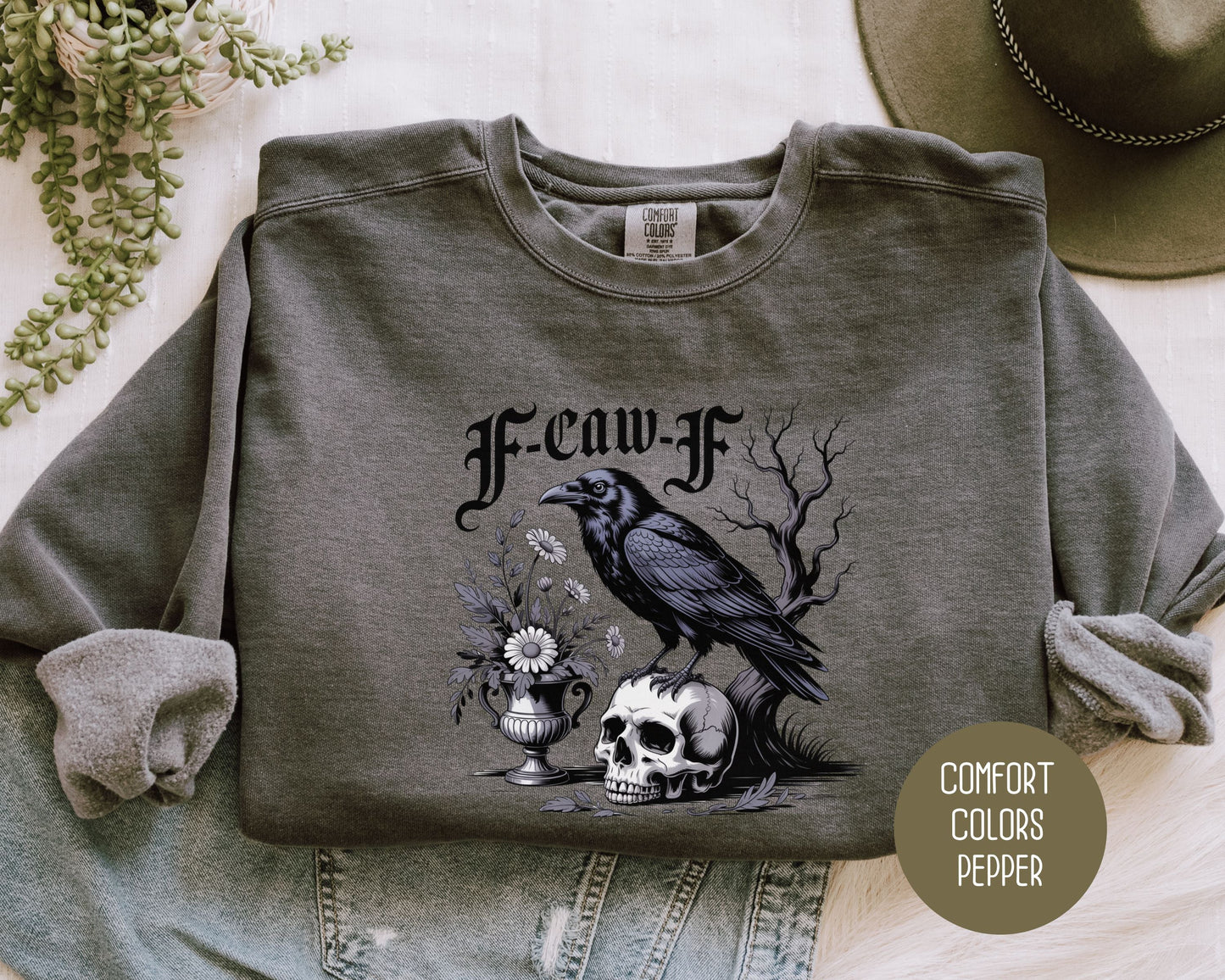 F-Caw-F Black Crow Raven Comfort Colors Sweatshirt